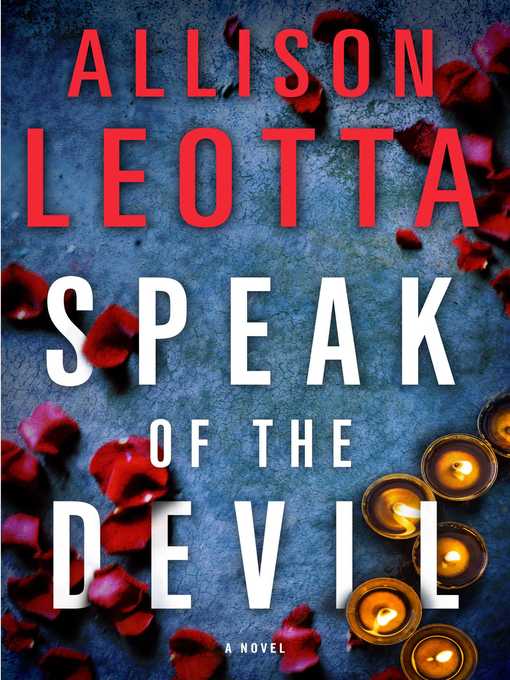 Title details for Speak of the Devil by Allison Leotta - Wait list